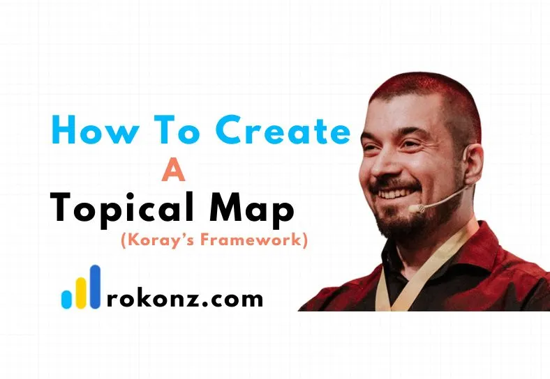 How to Create a Topical Map — Complete SOP by Md Rokonuzzaman